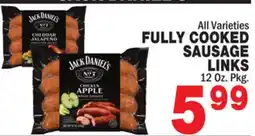 Bravo Supermarkets JACK DANIEL'S FULLY COOKED SAUSAGE LINKS offer