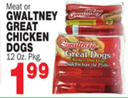 Bravo Supermarkets GWALTNEY GREAT CHICKEN DOGS offer