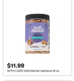 CVS Well Market cashews offer
