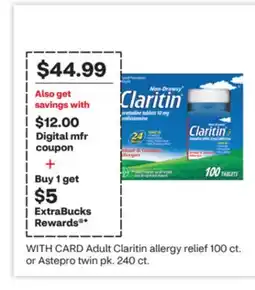 CVS Adult Claritin allergy relief 100 ct. or Astepro twin pk. 240 ct offer