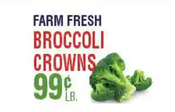 Circus Fruits FARM FRESH BROCOLLI CROWNS offer