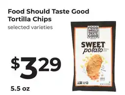 Lifethyme Food Should Taste Good Tortilla Chips offer