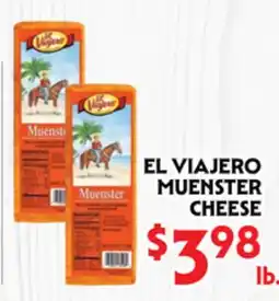 La Chiquita Food Market EL VIAJERO MUENSTER CHEESE offer