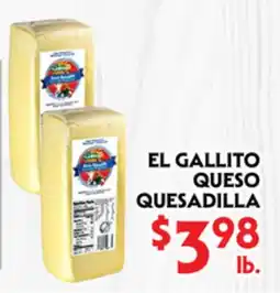 La Chiquita Food Market EL GALLITO QUESO QUESADILLA offer