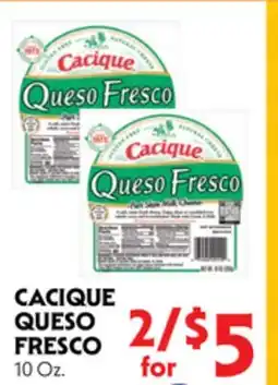 La Chiquita Food Market CACIQUE QUESO FRESCO offer