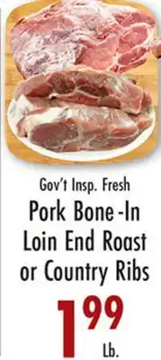 Garden Fresh Market Gov't Insp. Fresh Pork Bone-In Loin End Roast or Country Ribs offer