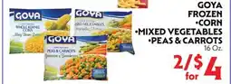 La Chiquita Food Market GOYA FROZEN •CORN •MIXED VEGETABLES •PEAS & CARROTS offer