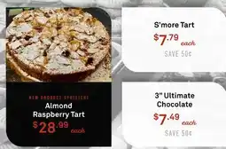 Standard Market S'more Tart, Almond Raspberry Tart, 3 Ultimate Chocolate offer