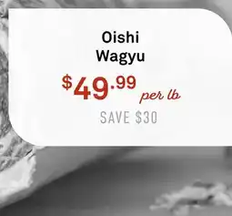 Standard Market Oishi Wagyu offer