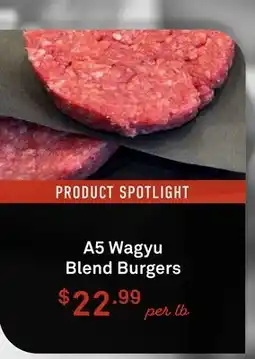 Standard Market A5 Wagyu Blend Burgers offer