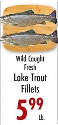 Garden Fresh Market Wild Caught Fresh Lake Trout Fillets offer