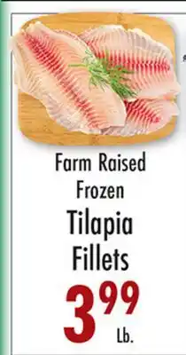 Garden Fresh Market Farm Raised Frozen Tilapia Fillets offer