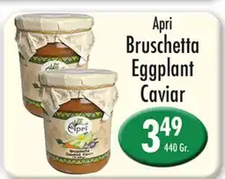 Garden Fresh Market Aprì Bruschetta Eggplant Caviar offer