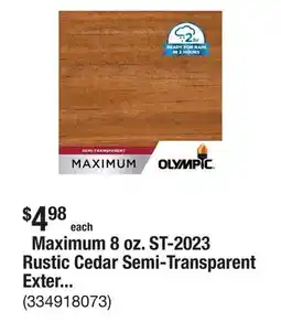 The Home Depot Maximum 8 oz. ST-2023 Rustic Cedar Semi-Transparent Exterior Stain and Sealer in 1- Low VOC offer