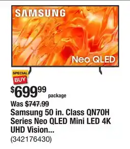 The Home Depot Samsung 50 in. Class QN70H Series Neo QLED Mini LED 4K UHD Vision AI Smart Tizen TV 60 Hz (2026) offer