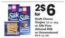 Safeway Kraft Cheese Singles or Silk Pure Almond Milk offer