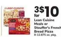 Safeway Lean Cuisine Meals or Stouffer's French Bread Pizza offer