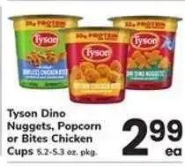 Safeway Tyson Dino Nuggets, Popcorn or Bites Chicken Cups offer