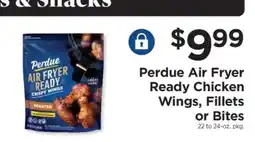 ShopRite Perdue Air Fryer Ready Chicken Wings, Fillets or Bites offer
