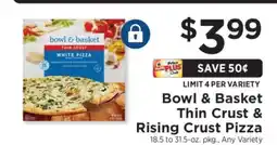 ShopRite Bowl & Basket Thin Crust & Rising Crust Pizza offer