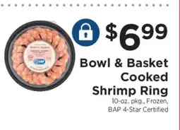 ShopRite Bowl & Basket Cooked Shrimp Ring offer