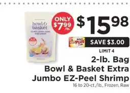 ShopRite Bowl & Basket Extra Jumbo EZ-Peel Shrimp offer