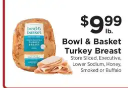 ShopRite Bowl & Basket Turkey Breast offer