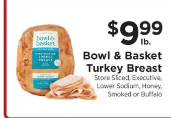 ShopRite Bowl & Basket Turkey Breast offer