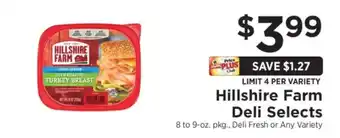 ShopRite Hillshire Farm Deli Selects offer