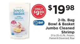 ShopRite Bowl & Basket Jumbo Cleaned Shrimp offer