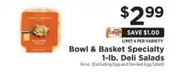 ShopRite Bowl & Basket Specialty 1-lb. Deli Salads offer