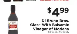 ShopRite Di Bruno Bros. Glaze With Balsamic Vinegar of Modena offer