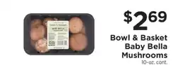 ShopRite Bowl & Basket Baby Bella Mushrooms offer