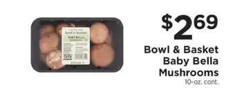 ShopRite Bowl & Basket Baby Bella Mushrooms offer