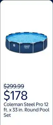 Walmart Coleman Steel Pro 12 ft. x 33 in. Round Metal Frame Above Ground Pool Set offer