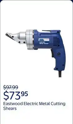 Walmart Eastwood Electric Metal Cutting Shears offer