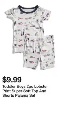 TJ Maxx Toddler Boys 2pc Lobster Print Super Soft Top And Shorts Pajama Set offer