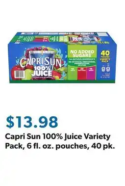 Sam's Club Capri Sun 100% Juice Variety Pack, 6 fl. oz. pouches, 40 pk offer