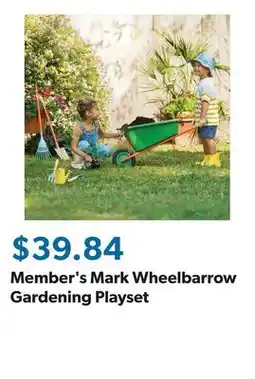 Sam's Club Member's Mark Wheelbarrow Gardening Playset offer
