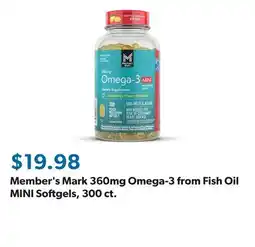 Sam's Club Member's Mark 360mg Omega-3 from Fish Oil MINI Softgels, 300 ct offer