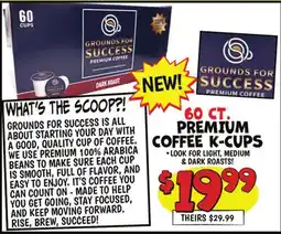 Ollie's GROUND'S FOR SUCCESS 60 CT. PREMIUM COFFEE K-CUPS offer