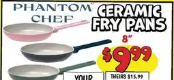 Ollie's 8 PHANTOM CHEF CERAMIC FRY PANS offer