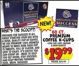 Ollie's GROUNDS FOR SUCCESS 60 CT. PREMIUM COFFEE K-CUPS offer