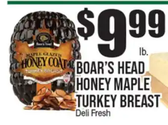 Extra Supermarket BOAR'S HEAD HONEY MAPLE TURKEY BREAST offer
