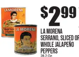 Extra Supermarket LA MORENA SERRANO, SLICED OR WHOLE JALAPEÑO PEPPERS offer