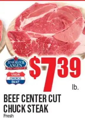 Extra Supermarket BEEF CENTER CUT CHUCK STEAK offer
