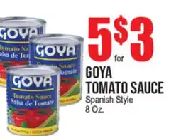 Extra Supermarket GOYA TOMATO SAUCE offer