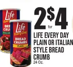 Extra Supermarket LIFE EVERY DAY PLAIN OR ITALIAN STYLE BREAD CRUMB offer