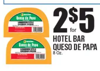 Extra Supermarket HOTEL BAR QUESO DE PAPA offer