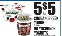 Extra Supermarket CHOBANI GREEK YOGURT OR YOCRUNCH YOGURTS offer